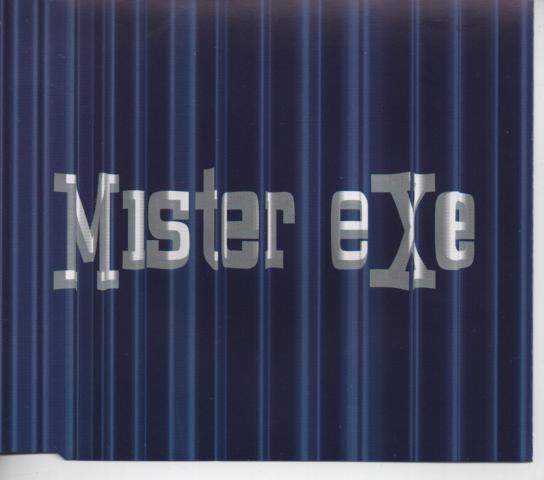 Mister Exe - Exe Marks the Spot