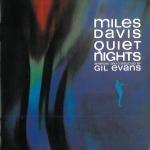 Davis, Miles - Quiet Nights