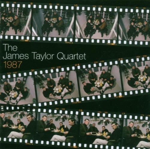 Taylor, James Quartet - 1987
