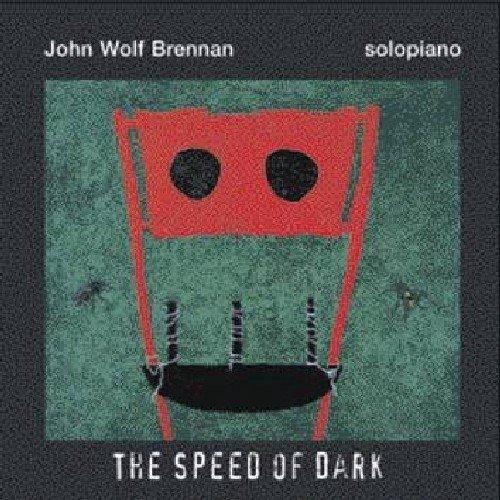 Brennan, John Wolf - Speed of Dark