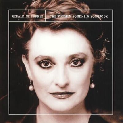 Turner, Geraldine - The Stephen Sondheim Songbook