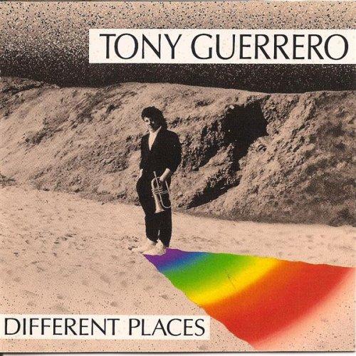 Guerrero, Tony - Different Places