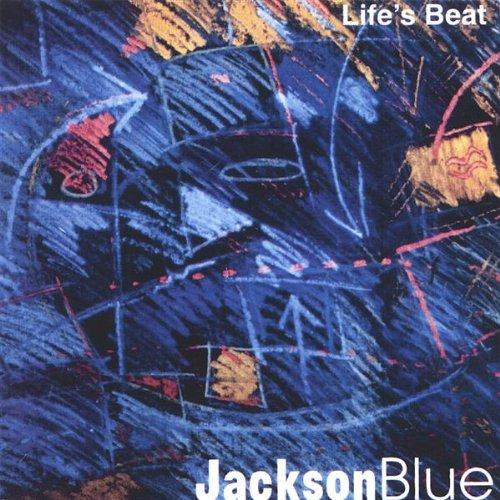 Jackson Blue - Life's Beat