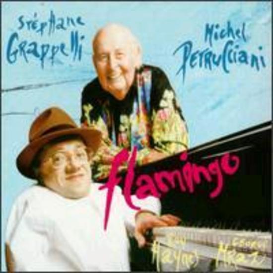 Grappelli, Stephane & Michel Petrucciani - Flamingo ROY HAYNES