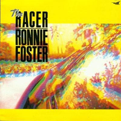 Foster, Ronnie - The Racer FUSE ONE