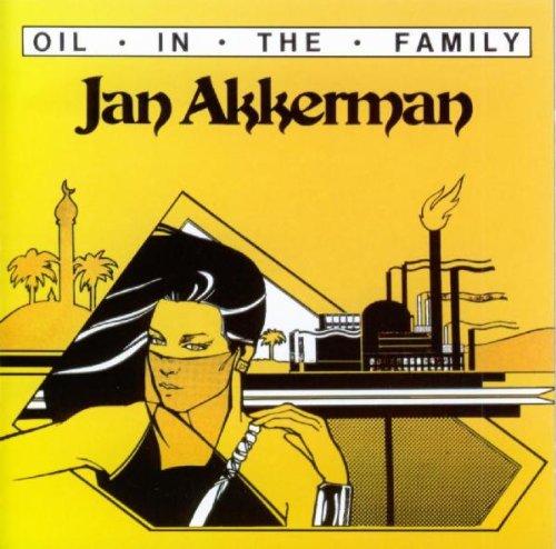 Akkerman, Jan - Oil in the Family