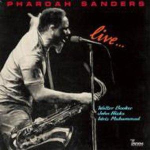 Sanders, Pharoah - Live