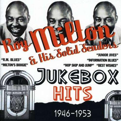 Milton, Roy - Jukebox Hits 1946-1953