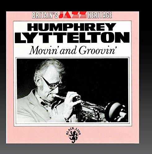 Lyttleton, Humphrey - Movin' and Groovin'