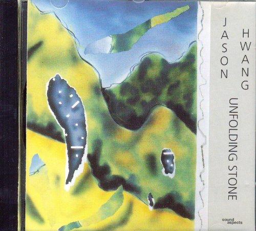 Hwang, Jason - Unfolding Stone
