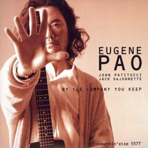Pao, Eugene - By the Company You Keep