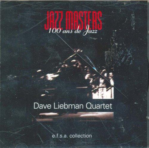 Liebman, David Quartet - Jazz Masters