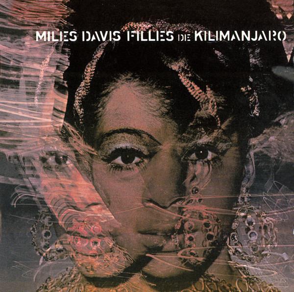 Davis, Miles - Filles De Kilimanjaro