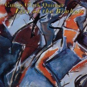 Clark, Curtis Quintet - Live at the Bimhuis