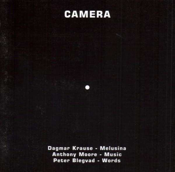 Krause, Dagmar, Anthony Moore, Peter Blegvad - Camera