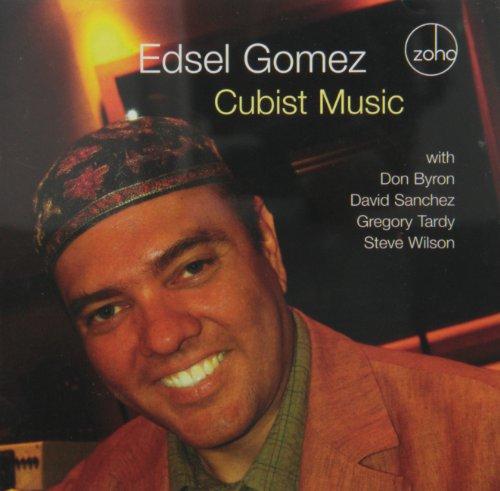 Gomez, Edsel - Cubist Music