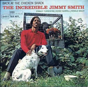 Smith, Jimmy - Back At The Chicken Shack