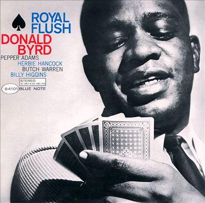 Byrd, Donald - Royal Flush