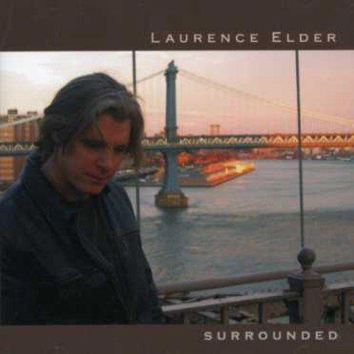 Elder, Laurence - Surrounded