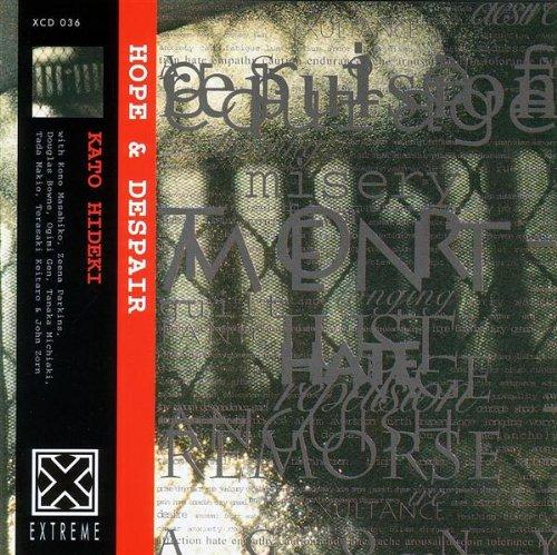 Hideki, Kato - Hope & Despair (John Zorn)