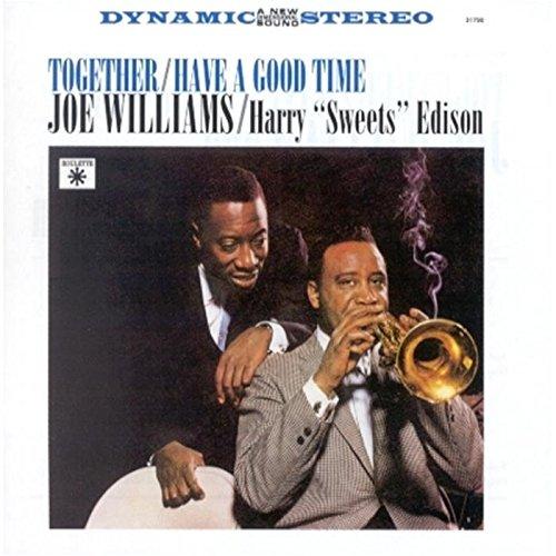 Williams, Joe - Together / Have a Good Time