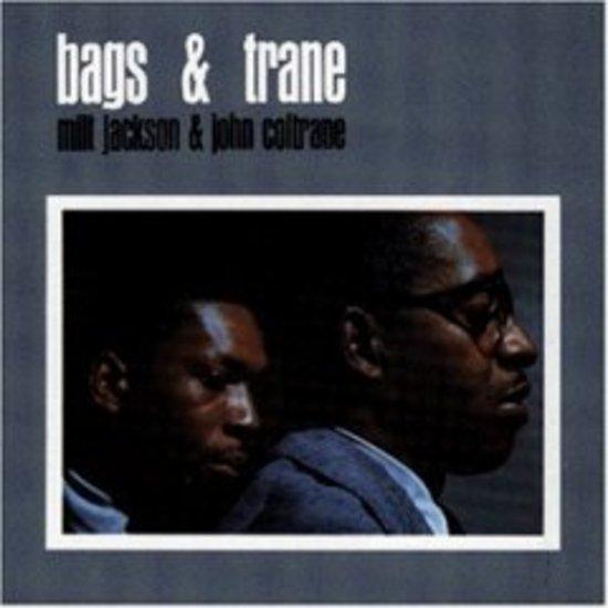 Jackson, Milt & John Coltrane - Bags & Trane