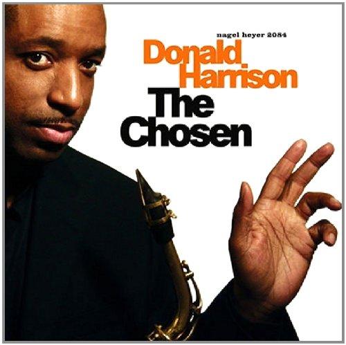 Harrison, Donald - The Chosen
