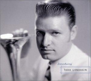 Londagin, Todd - Intróducing