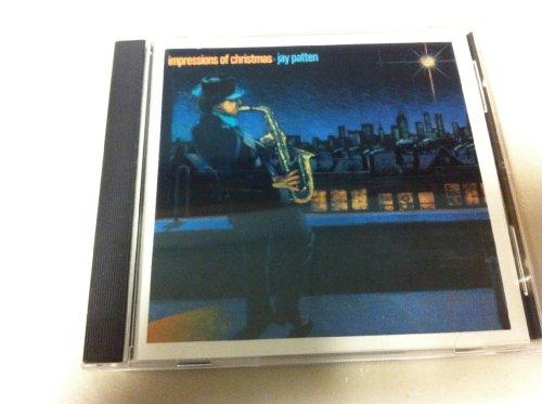 Patten, Jay - Impressions of Christmas