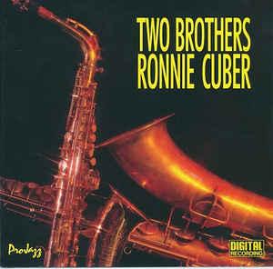 Cuber, Ronnie - Two Brothers (David Sanborn)