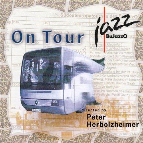 BuJazzO Herbolzheimer, Peter - On Tour