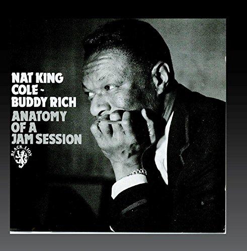 Cole, Nat King - Anatomy of a Jam Session