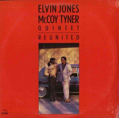 Jones, Elvin / McCoyTyner - Reunited