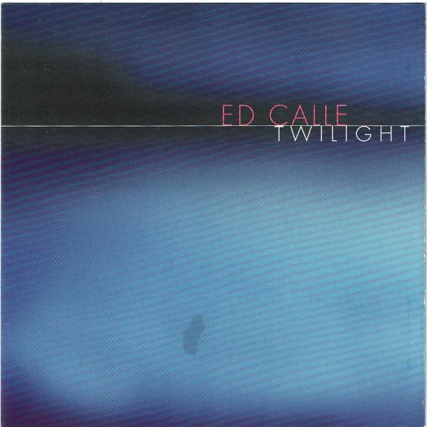 Calle, Ed - Twilight