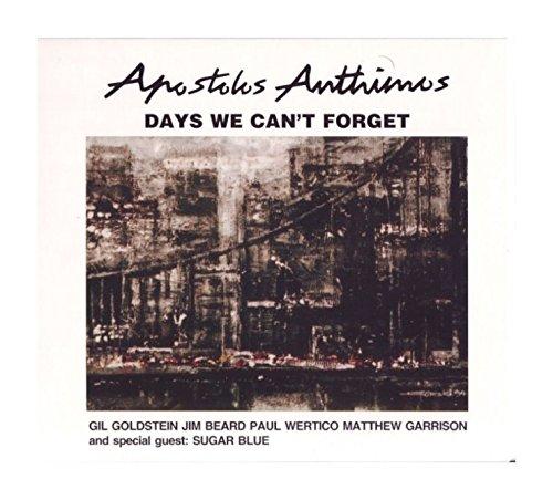 Anthimos, Apostolis - Days we can't Forget (SBB)