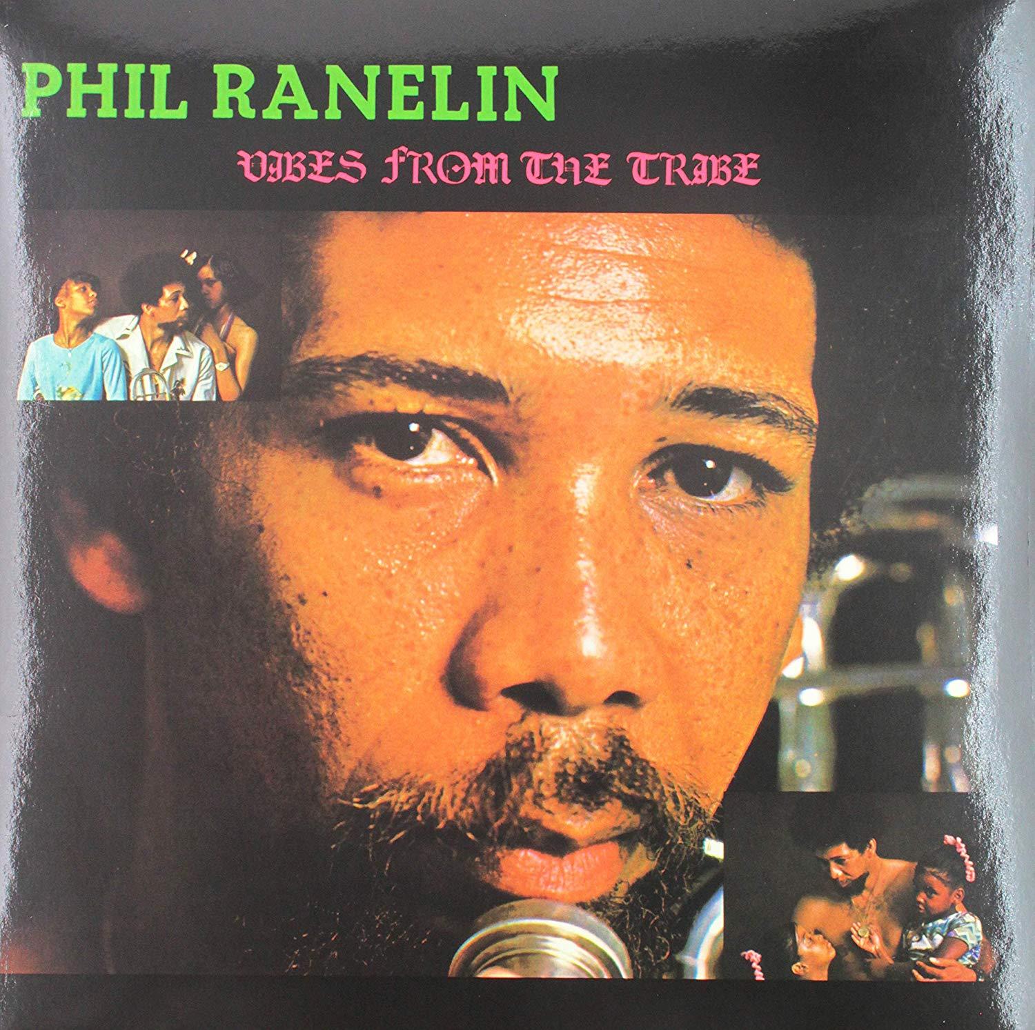 Ranelin, Phil - Vibes from the Tribe BUILD AN ARK
