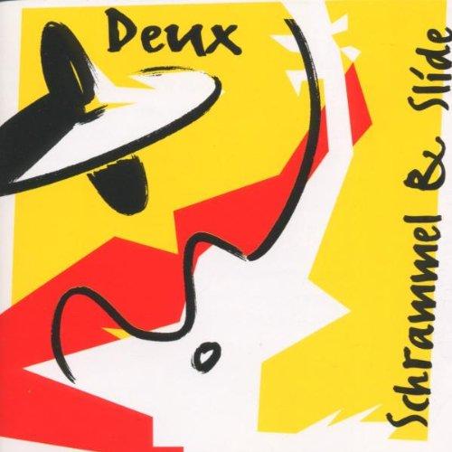 Schrammel & Slide - Deux