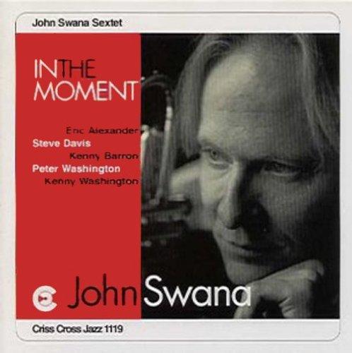Swana, John - In the Moment