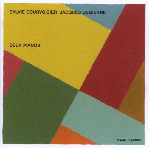 Courvoisier, Sylvie / Jacques Demierre - Deux Pianos