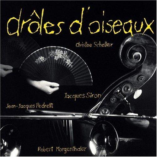 Schaller, Christine - Droles d'Oiseaux (Pedretti)