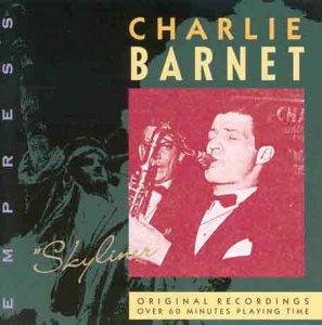 Barnet, Charlie & Orchestra - Skyliner