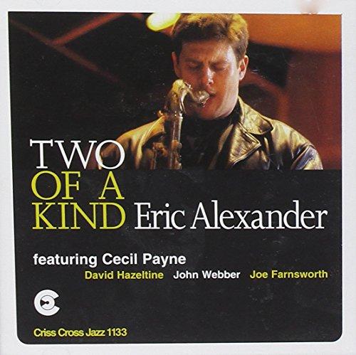 Alexander, Eric - Two of a Kind (Cecil Payne)