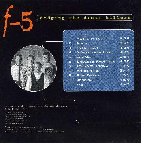 F-5 - Dodging the Dream Killers