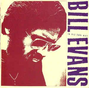 Evans, Bill - In his own Way