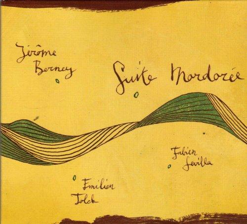 Berney, Jerome - Suite Mordoree