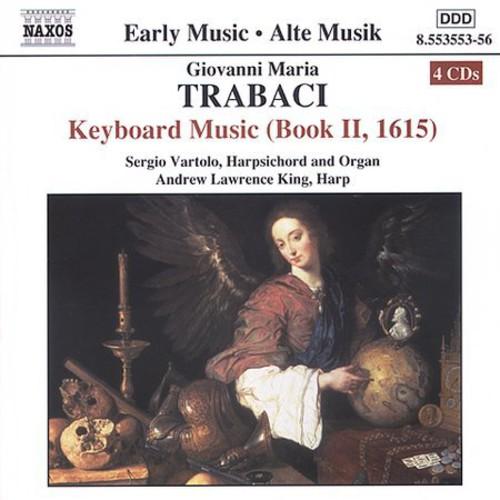 Trabaci / Vartolo, Sergio - Keyboard Musik Buch II, 1615
