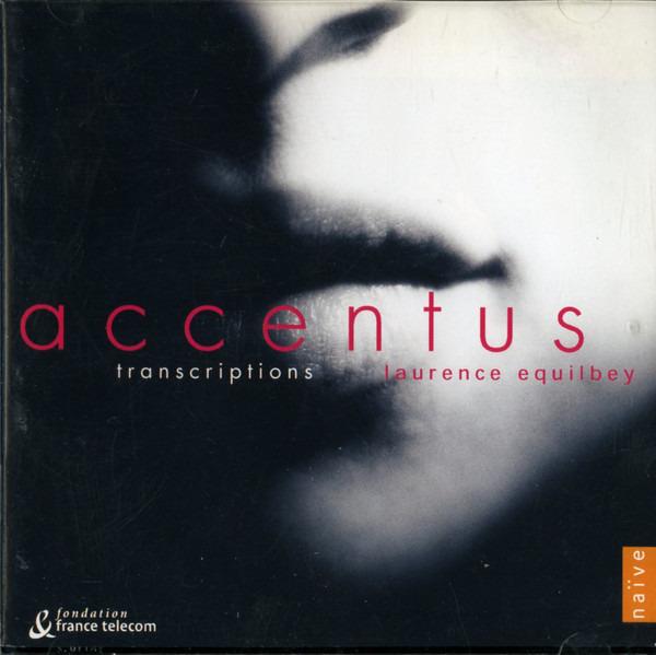Equilbey, Laurence - Accentus I Transcriptions SACD