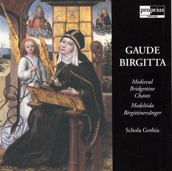 Schola Gothia - Gaude Birgitta