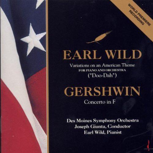 Wild, Earl - Earl Wild: Doo-Dah Variations Gershwin: Concerto In F