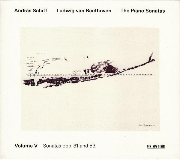 Beethoven - The Piano Sonatas, Volume V - Sonatas Opp. 31 And 53 / András Schiff